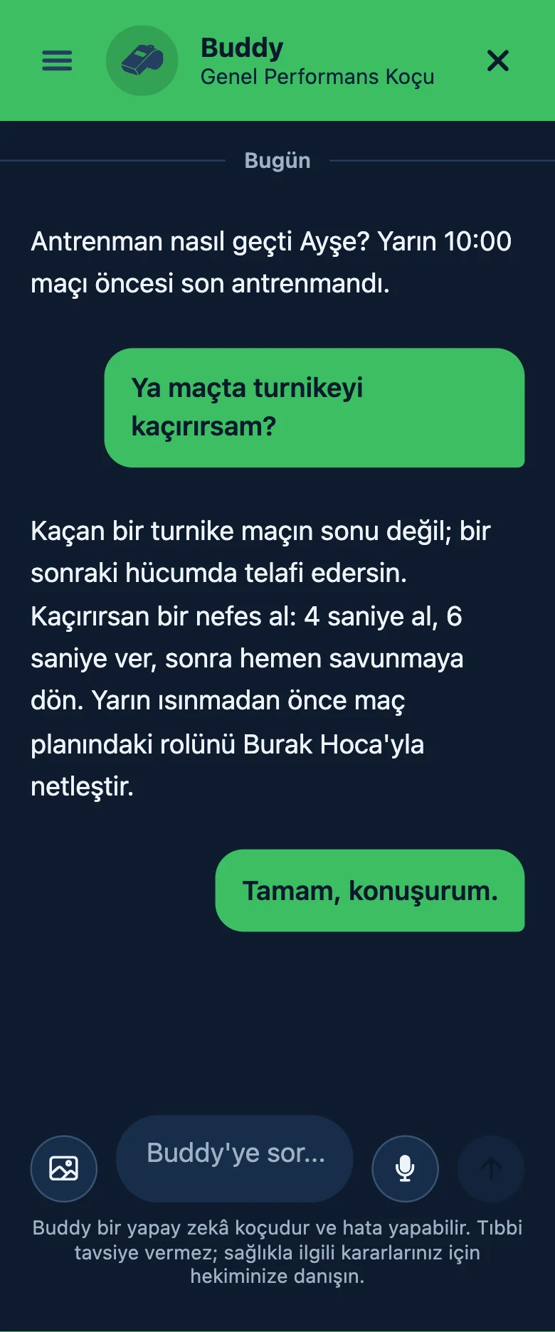 Uygulamada sporcunun Buddy ile maçta turnikeyi kaçırırsa ne yapacağı üzerine sohbeti